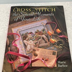 Cross-Stitch Book "The Special Moments Of Your Life" By Marie Barber